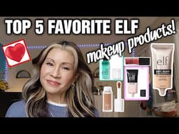 Top 5 Favorite ELF Makeup Products 2025