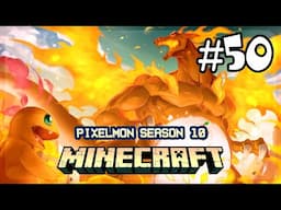 MINECRAFT PIXELMON SS.10 | #50 ลิซาร์ดอน G-Max กับภารกิจการซัดโปเกม่อนในตำนาน 5 ดาว ครั้งแรก !!!