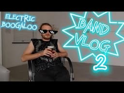 Ilona Mahieu | Band Vlog 2 Electric Boogaloo |