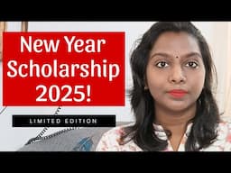 New Year Scholarship 2025!! (🙌🙋‍♀️ For 50 People Only!! First Come, First Serve)