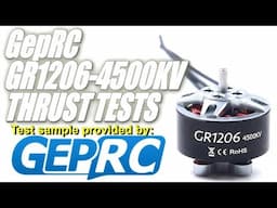 GepRC GR1206-4500KV Another Alternative to 1106's