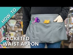 How to Make a Pocketed Waist Apron