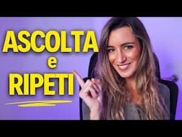 ASCOLTA e RIPETI  - migliora la tua pronuncia in italiano! (pt. 2)