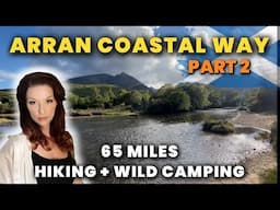 Isle of Arran | THE ARRAN COASTAL WAY | Scotland long distance trail