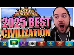 Best Civilization in Rise of Kingdoms [starting civ, gaining power, KvK] 2025 Maya Update