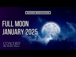 January 2025 Full Moon In Cancer | Spiritual Meaning & Guided Meditation 🌕