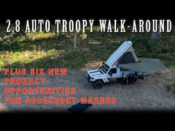 Troopy 2,8 Walk Around. I talk details and reasons @4xoverland