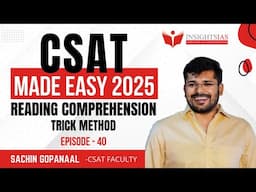 CSAT Made Easy 2025 EP-40 | Simplify the CSAT Paper with Confidence!