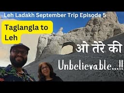 Leh Ladakh September 2024 trip episode 5 | ओ तेरे की !! Unbelievable