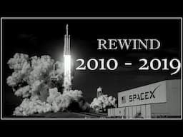 A Decade in Space Exploration - The Ultimate Rewind