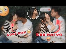 Love bite प्रैंक on Abid 💔 !! Prank  Ke chakar me hua kalesh  !! Abid 09