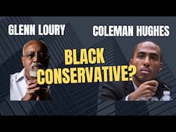 The Life of a Black Conservative w/Glenn Loury