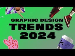 Graphic Design Trends 2024 [18 Styles Explained]