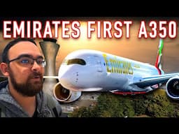 Flying Emirates A350 Inaugural Flight. Dubai to Edinburgh.