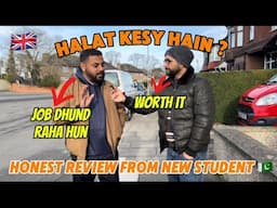 Alert✅ | Is it worth to come to UK 🇬🇧 in 2025? | New student honest review of UK | Halat kesy hain?