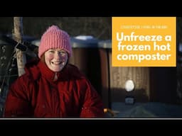 Frozen hot composter bin - how I got it started again | Countryside living in Finland