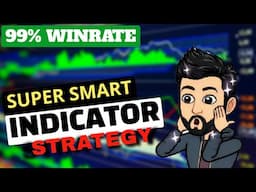 Super Smart Indicator Strategy -  I Tested 99% Win Rate Super Smart 3 Min. Scalping Strategy!!