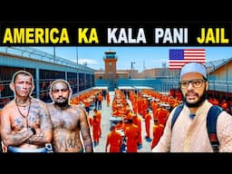 JAIL LIFE IN AMERICA 🇺🇸| America's Kala Pani Prison | Muslim Life In America | Indian In USA