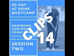 30 Day Bootcamp Session 14 Clips || Square to Square Swing