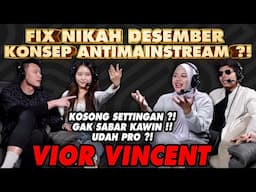 VIOR VINCENT FIX NIKAH DESEMBER INI!! RIBUT DI PODCAST ATTA AUREL