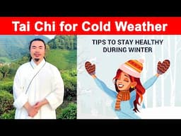 Tai Chi Exercises to Stay Healthy During the Winter Season