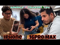 Finally Got My New iPhone📱 16 Pro Max| 1Tb Memory😁| मोटा खर्चा हो गया ✔️ | America🇺🇸 Trucker Life