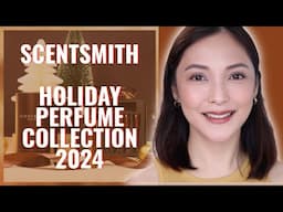 SCENTSMITH HOLIDAY COLLECTION 2024 | NAYA RUTH (TAGALOG)