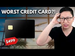 Worst Credit Card of 2025?! NEW $499 Premium Credit Card