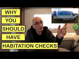 Why Should You Get a Habitation Check on Your Campervan or Motorhome?