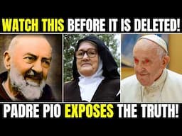 Right Before He Died, Padre Pio EXPOSED The TRUTH About The 3rd Secret of Fatima!