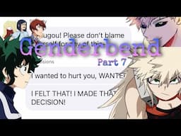 bnha/mha texts | Genderbend (part 7) - More than meets the eye