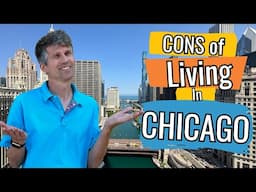 Top Reasons NOT to MOVE to CHICAGO 2023