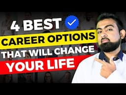 4 Best Career Options for Future in India 2024 | Best Careers After Class 10, 12 & College | Md Ajaz