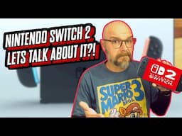 Nintendo Switch 2 Lets Talk About It