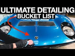 Ultimate Detailing Bucket List: Lamborghini Muira $5M Greatest Sports Car Ever!