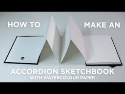 How to Make an Accordion Sketchbook with Watercolour Paper