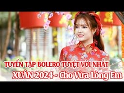 412 Nhạc Vàng Trữ Tình 2023 💔 Click vào xem ngay các ca khúc bolero hay nhất 💔 Cho Vừa Lòng Em