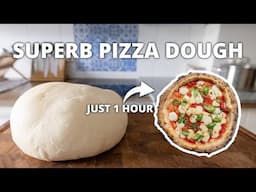 The Best 1 Hour Pizza Dough