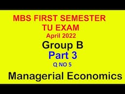 Managerial economics  Part 3 MBS first semester TU 2022 April Question no 5 Profit Maximization