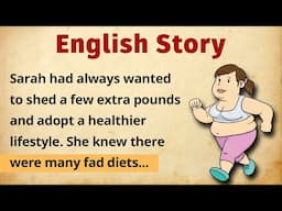 Learn English Through Story🚨Healthy Ways to Lose Weight | Reading & Listening | English Story