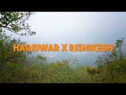 HARIDWAR x RISHIKESH | SONY A7III TRAVEL FILM