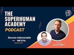 Ep. 305: Become Indistractable with Nir Eyal