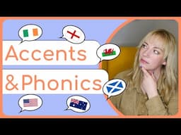 Accents and Phonics 🌎