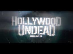 Hollywood Undead - Killin' It [Lyrics]