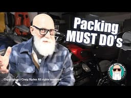 The MUST DO's of Motorcycle Packing