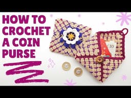 Crochet Coin Purse Tutorial for Beginners | Step-by-Step Granny Square Purse Pattern