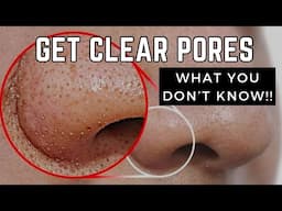 LARGE PORES? BLACKHEADS? The Secret to Clear Pores with Dr Ben Johnson