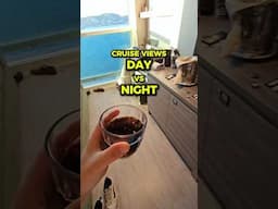 Cruise Views - Day VS Night…