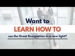 Turning The Great Resignation into The Great Revival