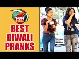 Best Diwali Pranks Of FunPataka